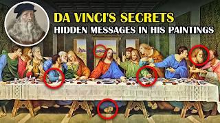 Secrets of 'The Last Supper' – What Did Da Vinci Really Hide in His Masterpiece.