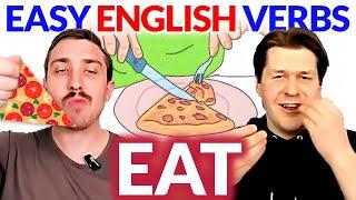 EAT  Easy English Verbs | Beginner English Comprehensible Input Lesson | Learn English Naturally