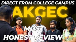 AKGEC Engineering College | Unfiltered Students Reviews | Placements | Internships | Campus Life |