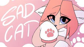 SAD CAT | ANIMATION MEME