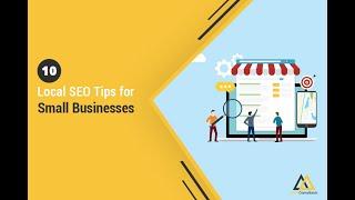 10 Local SEO Tips for Small Businesses | AAM Consultants