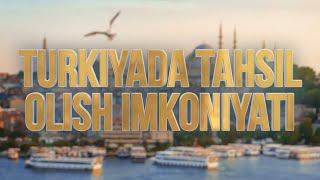 Turkiyada tahsil olish imkoniyati | Istanbul akademiyasi