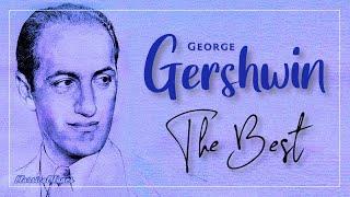 The Best Of George Gershwin