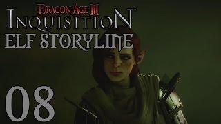 Dragon Age Inquisition - Elf Storyline - Part 8: The Hinterlands