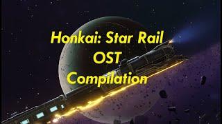 Honkai: Star Rail OST COMPILATION [Updated]