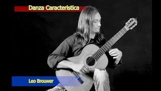 Danza Caracteristica by Leo Brouwer played by Sheldon Arvay