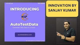 Auto Test Data | Innovation By Sanjay Kumar| Selectors Hub| Testing Daily