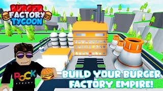 Roblox Burger Factory Tycoon *UPDATE*