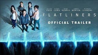 Flatliners - Official Trailer 2 - In Cinemas September 28