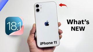 iOS 18.1 On iPhone 11 - What’s New on iPhone 11 iOS 18.1 - Top New Features iPhone 11