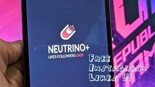 Neutrino Instagram Likes & Followers New Automation | By Geeky Chatur