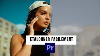 ÉTALONNER FACILEMENT une vidéo