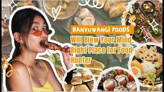 These 11 Banyuwangi Foods will Blow Your Mind, Right Place for Food Hunter