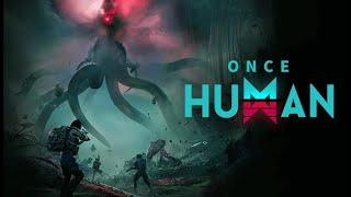 Once Human ~ Кручу верчу, тебя заманить к себе хочу! Скример: 333,999,3333 (777-моя прелесть)