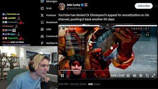 xQc Reacts to YouTube Denied DrDisrespect's Appeal for Monetization on his Chanel Pushed back 60 Day