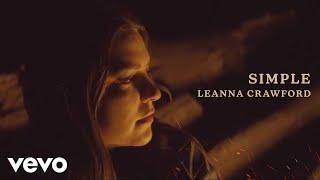 Leanna Crawford - Simple (Official Video)