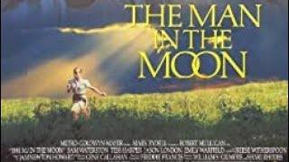 E56: The Man in the Moon   ...  Review