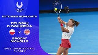 Zielinski/Chwalinska v Broom/Nicholls Extended Highlights | United Cup 2025 Quarterfinal