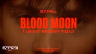 Sunfall - Blood Moon (Official Music Video)