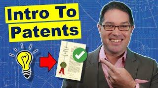 Intro To Patents for Inventors, Startups & Entrepreneurs: Patents 101