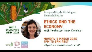 Inaugural Haydn Washington Memorial Public Lecture - Ethics and the Economy