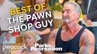 The Pawn Shop Guy being an UNDERRATED character for 8 minutes straight | Parks and Recreation