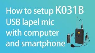 Tutorial on Setup of FIFINE Wireless Lavalier Microphone K031B with PC for Recording