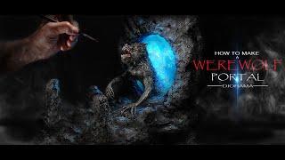 How to make a WEREWOLF / LYCAN  PORTAL Diorama  Polymer clay