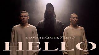 ПЛАМЛИ & СПОТИ, NILETTO - HELLO [ 1 ЧАС ]