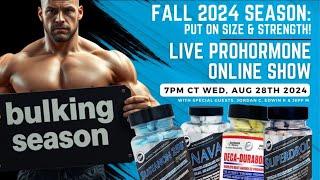 Guide to Prohormones: Fall 2024 Show w/ Edwin, Jeff and Jordan