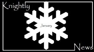 The Knightly Newscast - January 2019