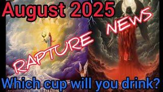 If you're not looking for a RAPTURE possibility August 2025, you're fired! New Wine is Pentecost!