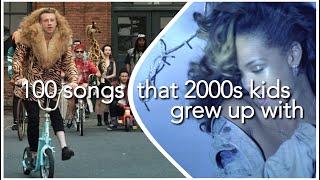 100 SONGS THAT 2000S KIDS GREW UP WITH (+ SPOTIFY PLAYLIST)