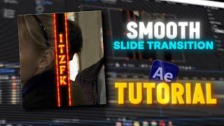 Smooth SLIDE transition in After Effects | After Effects Tutorial