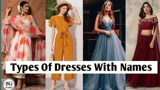 Types Of Dresses With Names / Dresses With Name/ Dress For Women/ Outfits For Women #dress