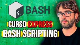 Curso de BASH SCRIPTING desde CERO para PRINCIPIANTES