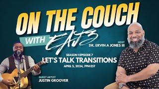 On The Couch with EAJ3 - Justin Groover