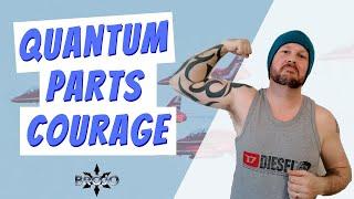 Quantum Parts Courage: Definition of Bravery