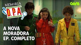 A NOVA MORADORA | D.P.A. | PRIMEIRO EPISÓDIO DA 2a TEMPORADA | Mundo Gloob