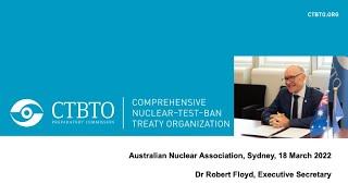 Presentation by Dr Robert Floyd on the CTBTO