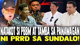 BANAT BY NATAKOT NA SI MARCOS JR AT TAMBA SA PANAWAGAN NI PRRD SA SUNDALO