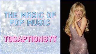 The Magic of Pop Music | TG CAPTION COMMISSION