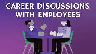 5 Steps For Meaningful Career Development Conversations