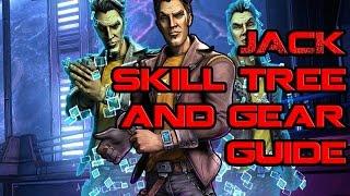 Borderlands Jack Skill and Gear Guide