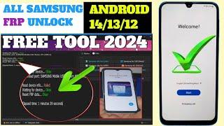  SAMSUNG FRP UNLOCK  2024 || SAMSUNG GOOGLE ACCOUNT  LOCK REMOVE ANDROID 14/13/12 | FREE TOOL 2024