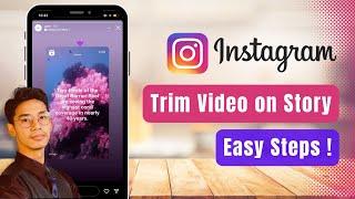 How to Trim Video in Instagram Story !