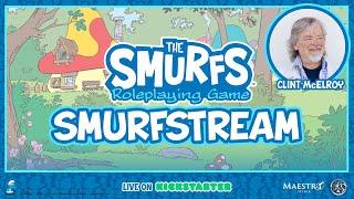 The Smurfs: Roleplaying Game Smurfstream w/ Clint McElroy | Maestro Media