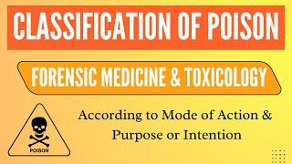 Classification of Poison! Forensic medicine and toxicology! NEET PG! AIAPGET! AgadTantra!