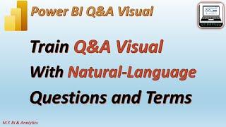 Power BI Q&A Visual: Train Q&A with natural-language questions and terms