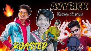 Bong Crush Avyrick ।। Roasted ।। Bikiran Paul